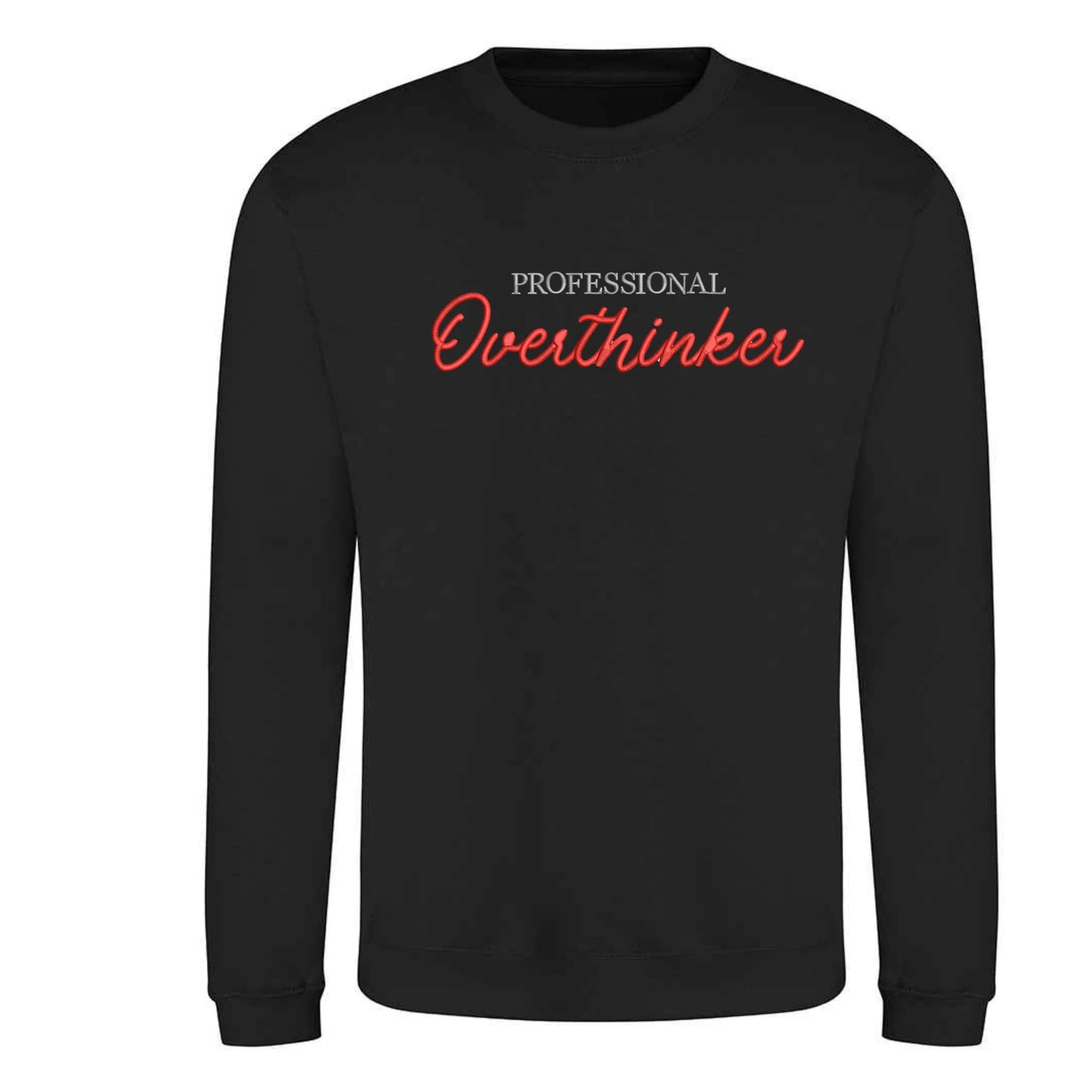 Professional Overthinker Sweatshirt