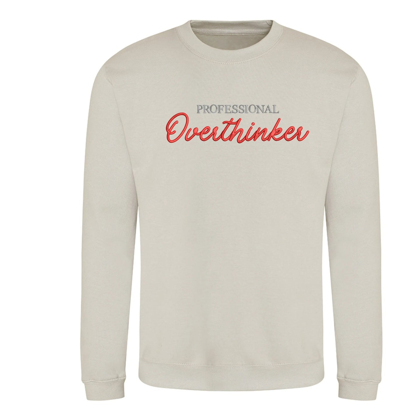 Professional Overthinker Sweatshirt