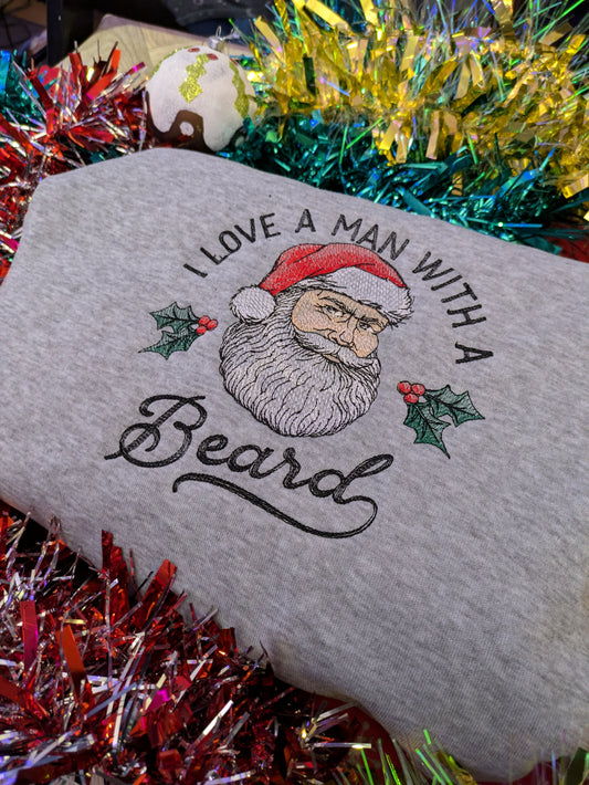 I love a Man with a Beard Christmas Embroidered Sweatshirt