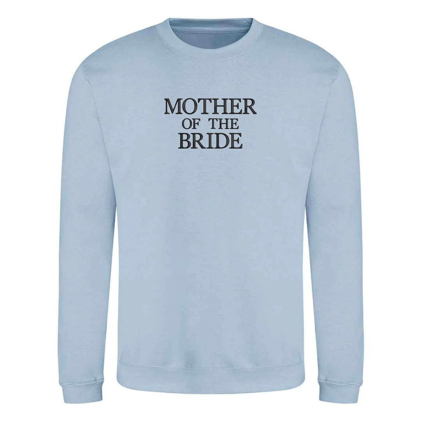 Mother Of The Bride Embroidered Sweatshirt