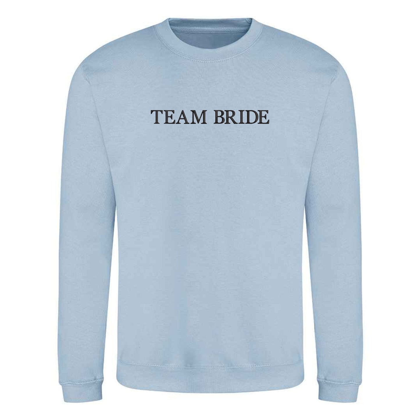 Team Bride Embroidered Sweatshirt