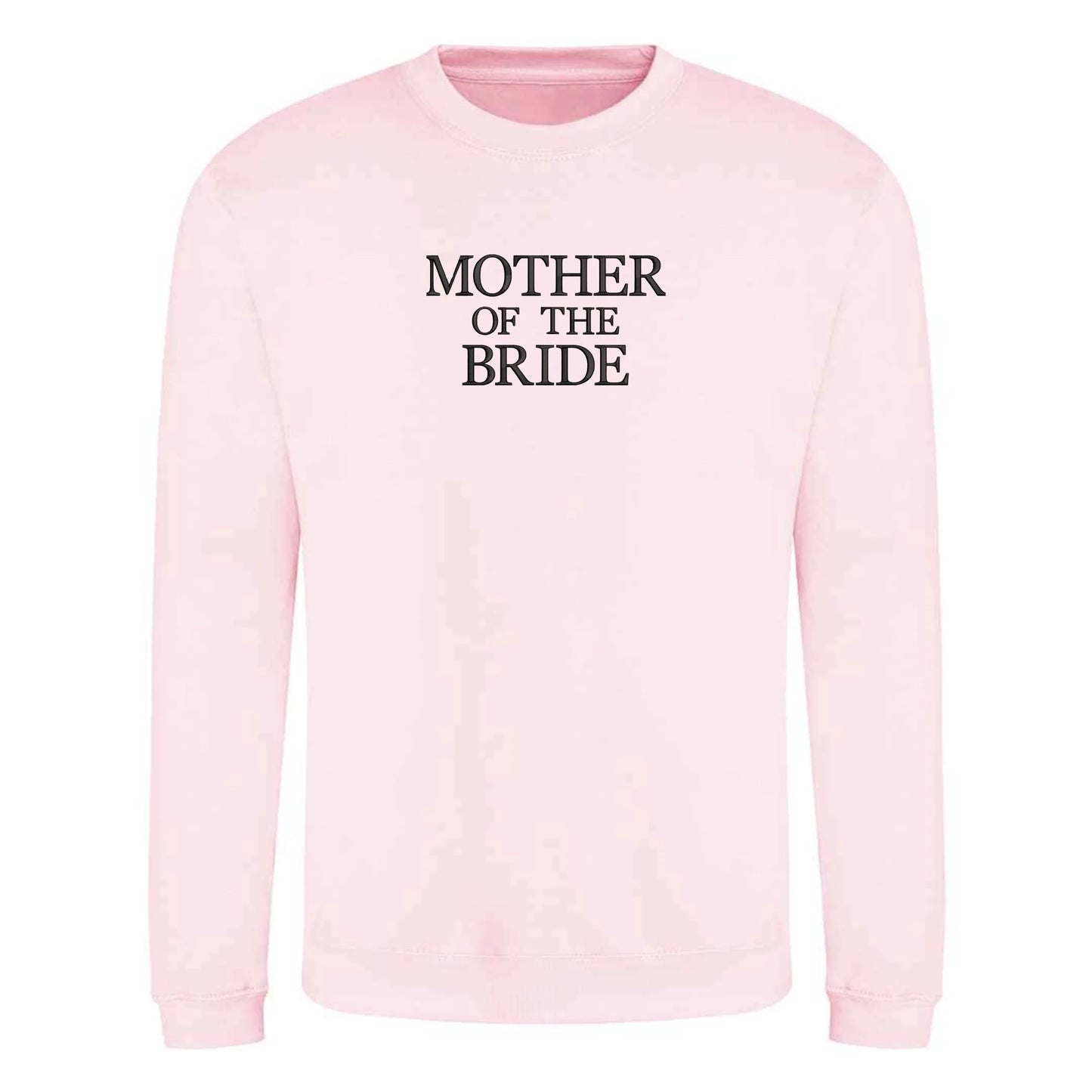 Mother Of The Bride Embroidered Sweatshirt